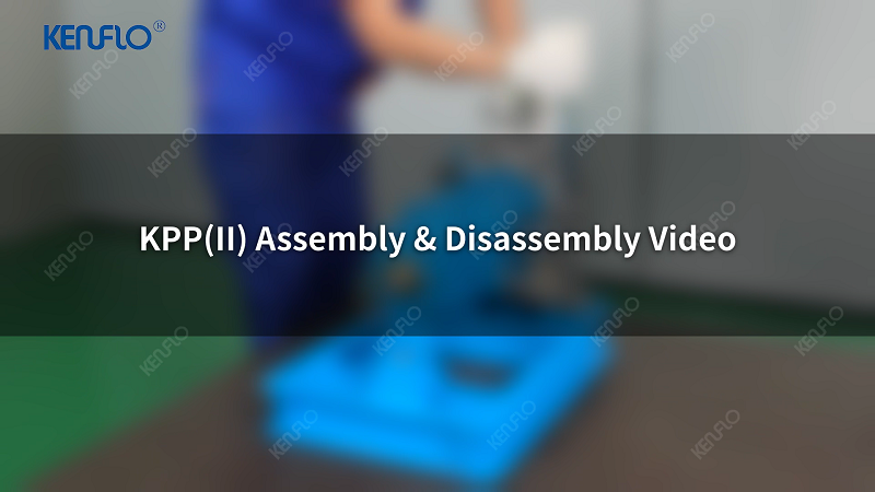 KPP(ll) Assembly & Disassembly Guideline